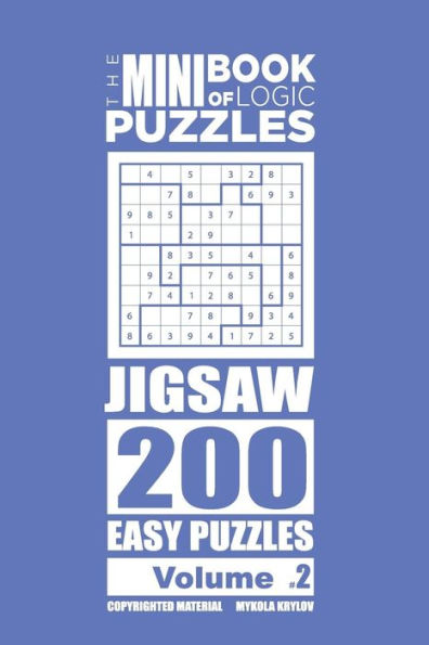 The Mini Book Of Logic Puzzles - Jigsaw 200 Easy (Volume 2)