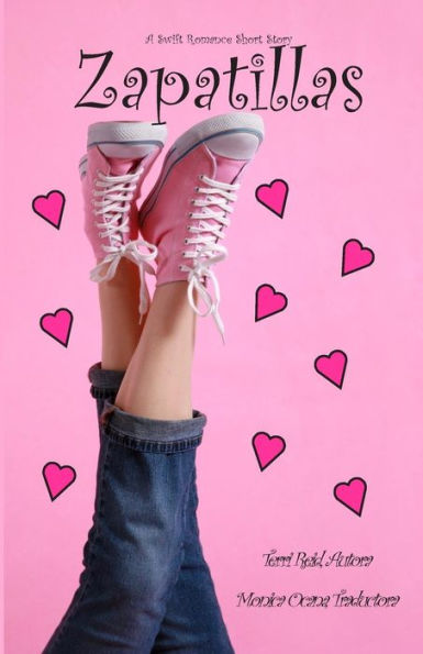 Zapatillas : A Swift Romance - Spanish Edition