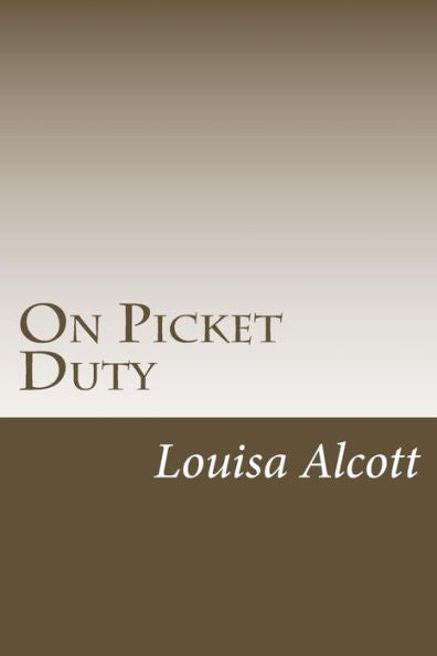 On Picket Duty - 9781985203907
