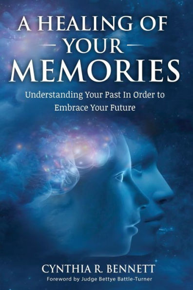 Una curación de tus recuerdos: comprender tu pasado para abrazar tu futuro