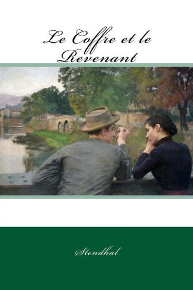 Le Coffre et le Revenant (French Edition) - 9781985267312