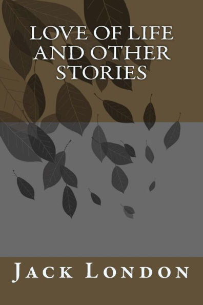 Love Of Life And Other Stories - 9781985271999