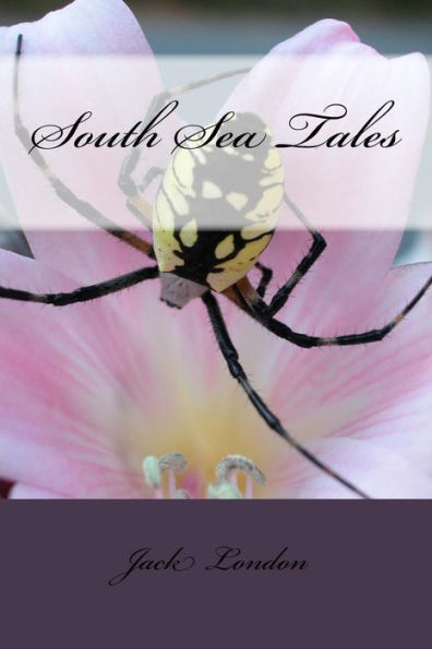 South Sea Tales - 9781985274488