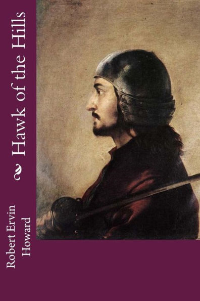 Hawk of the Hills - 9781985364028