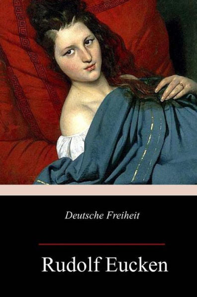 Deutsche Freiheit (German Edition)