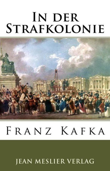 In der Strafkolonie (German Edition) - 9781985408968