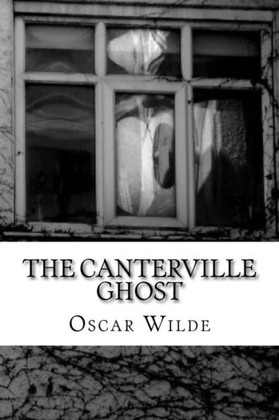 The Canterville Ghost - 9781985410336