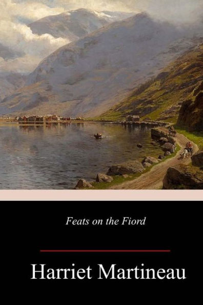 Feats on the Fiord - 9781985412699