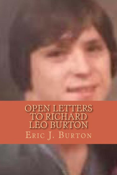 Open Letters To Richard Leo Burton