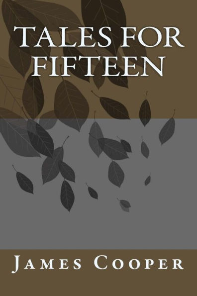Tales For Fifteen