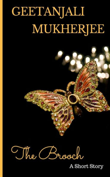 The Brooch : A Short Story