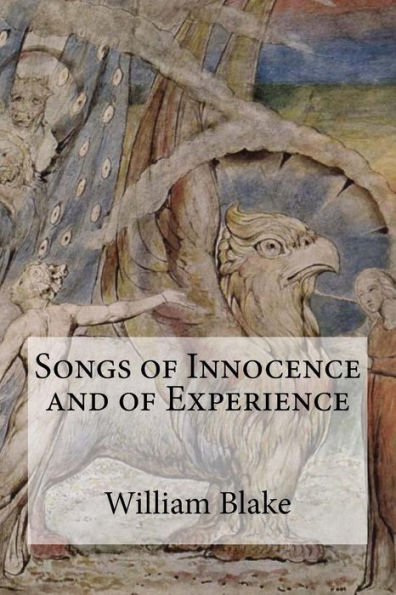 Songs Of Innocence And Songs Of Experience - 9781985654372
