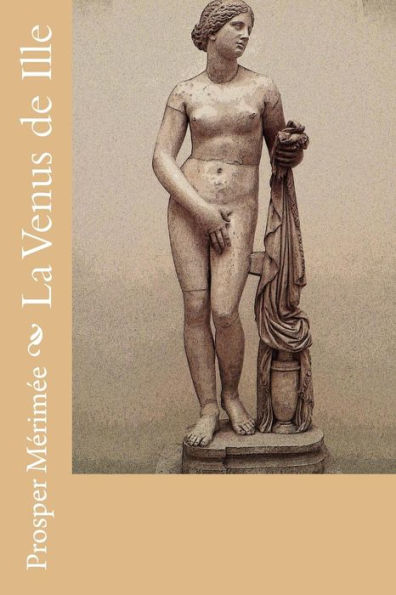 La Venus de Ille (French Edition)