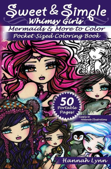 Sweet And Simple Mermaids And More To Color Pocket-Sized Coloring Book