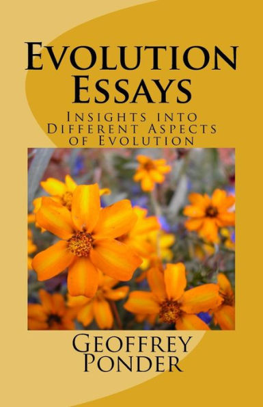 Evolution Essays: Insights into Different Aspects of Evolution