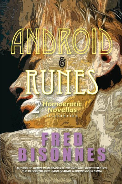Android y Runas: dos novelas homoeróticas