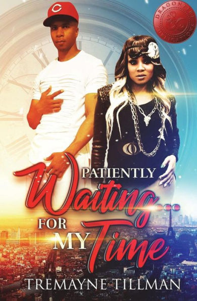 Patiently Waiting... For My Time