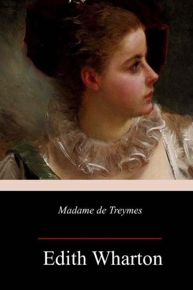 Madame De Treymes - 9781985750838