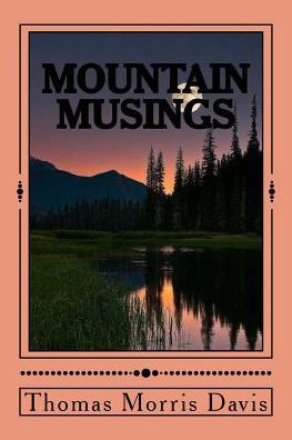 Mountain Musings - 9781985763340