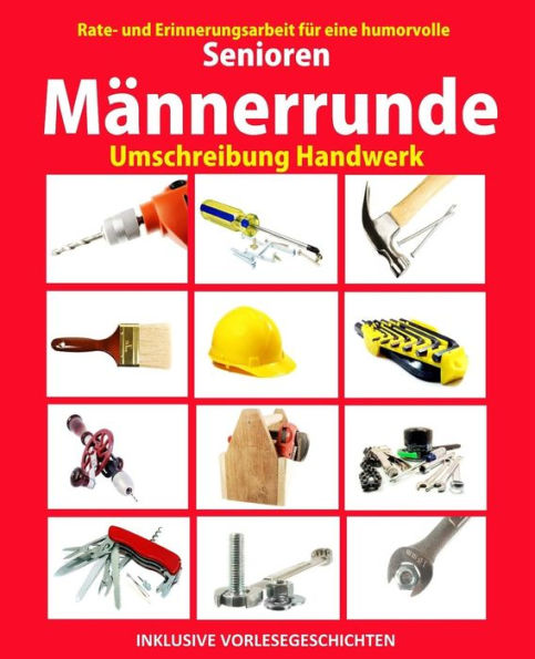 Senioren M?nnerrunde : Umschreibung Handwerk