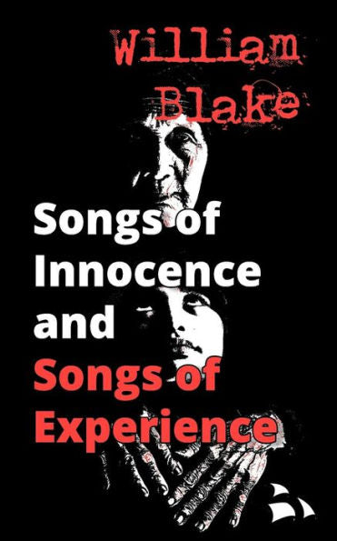 Songs Of Innocence : And Songs Of Experience