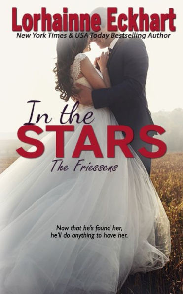 In the Stars (The Friessens)