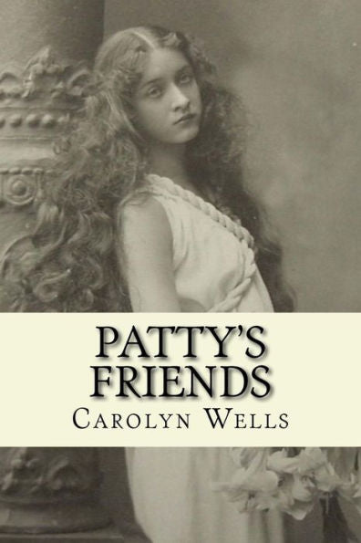 Patty'S Friends : Illustrated