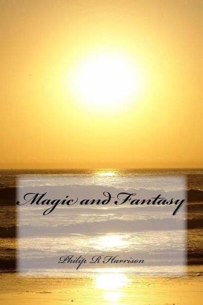 Magic And Fantasy - 9781985840751