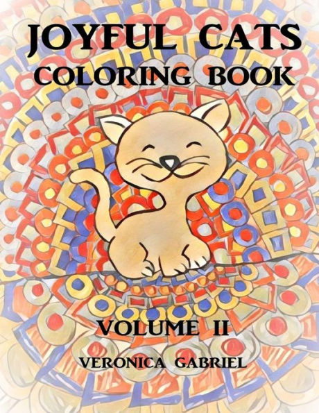 Joyful Cats Coloring Book: Volume II