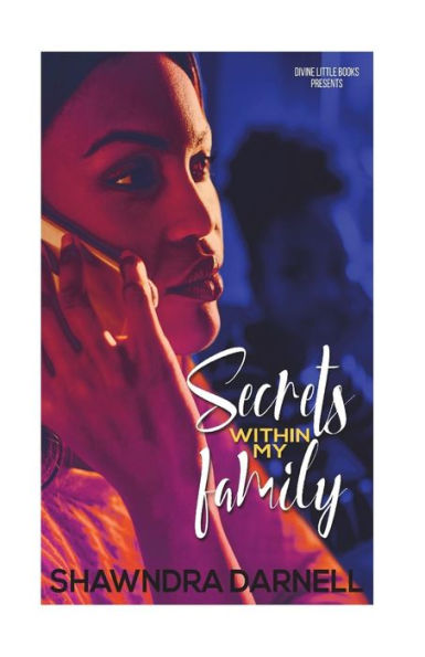 Secrets Within My Family