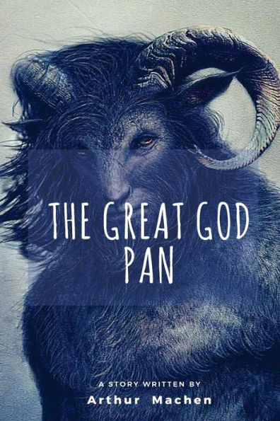 The Great God Pan - 9781986008280
