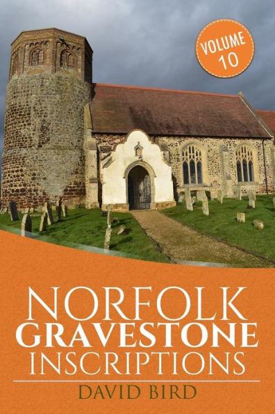 Norfolk Gravestone Inscriptions - 9781986032735