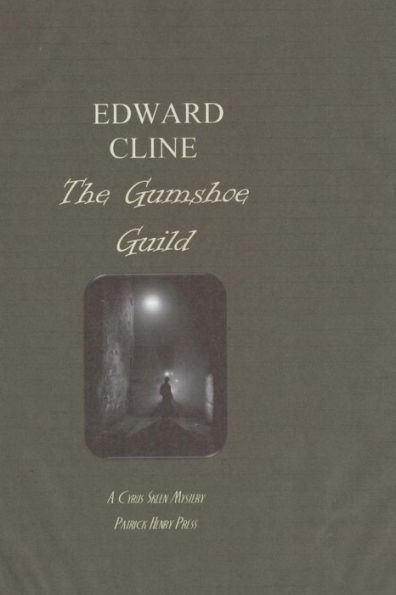 The Gumshoe Guild : A Cyrus Skeen Mystery