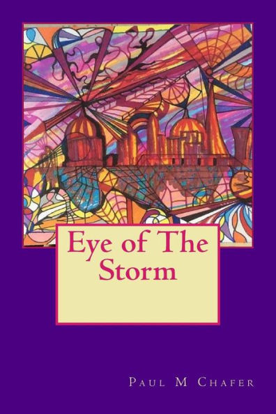 Eye of The Storm - 9781986076135