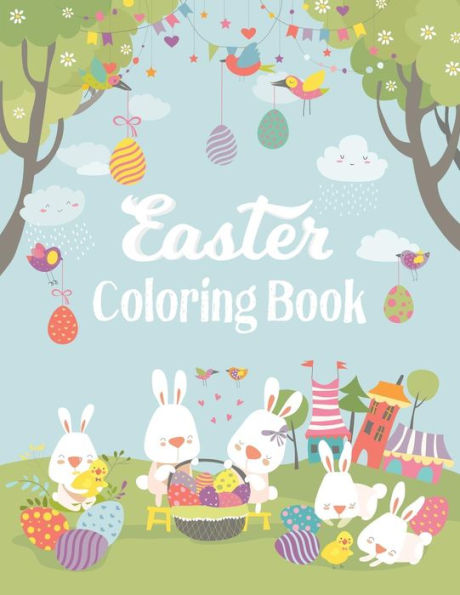 Easter Coloring Book: Adult Coloring Book with fun, Happy Easter, Relaxing Coloring Pages, Easter Eggs, Easter Bunnies, Easter Coloring Pages (Easter Coloring Lucy)