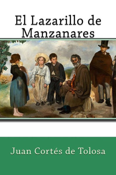 El Lazarillo de Manzanares (Spanish Edition) - 9781986103305