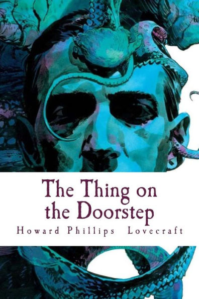The Thing On The Doorstep - 9781986104036