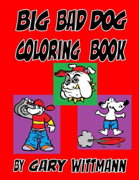 Libro para colorear de Big Bad Dogs: Imágenes grandes e imágenes pequeñas para niños más pequeños