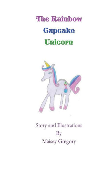 The Rainbow Cupcake Unicorn