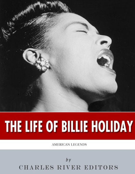 Leyendas americanas: La vida de Billie Holiday