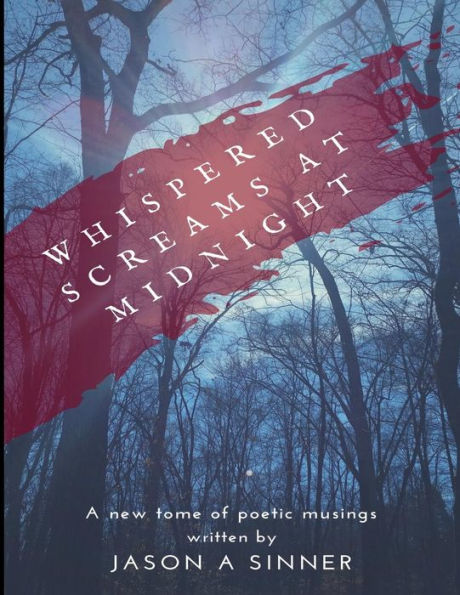 Whispered Screams At Midnight