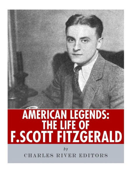Leyendas americanas: la vida de F. Scott Fitzgerald