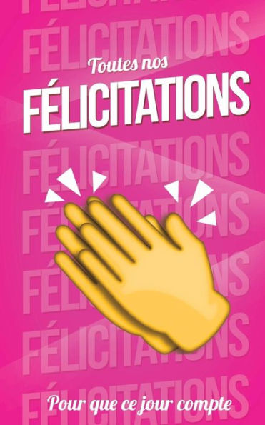 Toutes Nos Felicitations - Rose - Carte Livre D'Or : Taille M (12,7X20Cm)