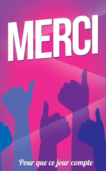 Merci : Taille M (12,7X20Cm) - 9781986149198