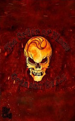 The Order Of Flame : Crimson Sails