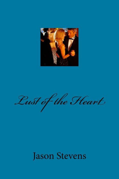 Lust Of The Heart