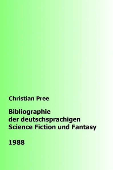 Bibliographie der deutschsprachigen Science Fiction und Fantasy 1988 (edición alemana)