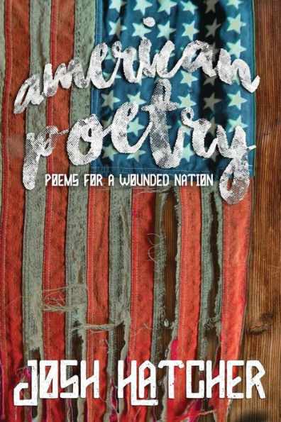 American Poetry: Poems for a Wounded Nation