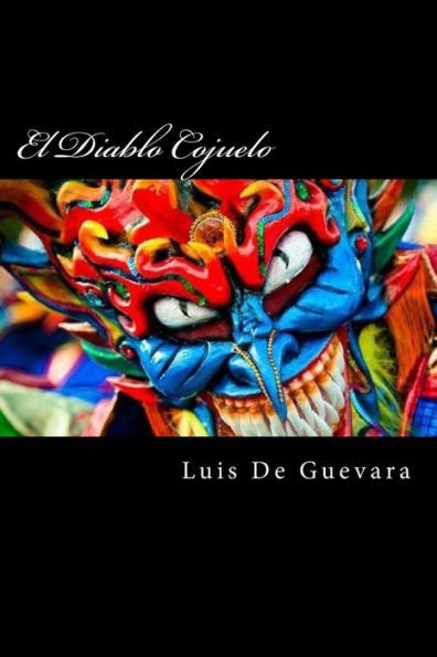 El Diablo Cojuelo (Spanish Edition) - 9781986264754