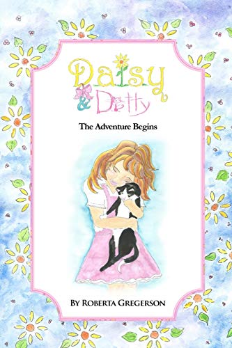 Daisy and Ditty : The Adventure Begins